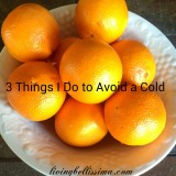3 Things I Do to Avoid a Cold