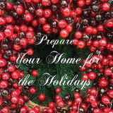 Prepare Your Home for the Holidays Day 15:  Linens